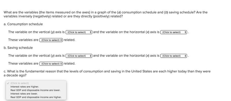 a. Consumption schedule The variable on the vertical (y) axis is (Click to select-example-1