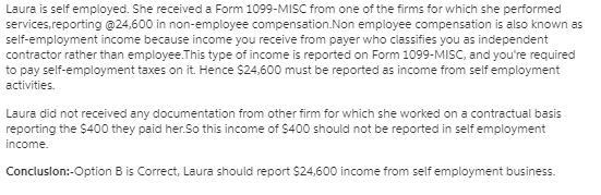 Laura is self-employed. She received a Form 1099-MISC from one of the firms for which-example-1