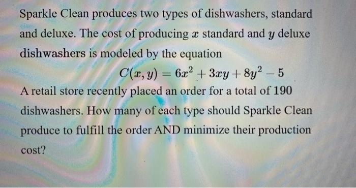 dishwashers. How many of each type should Sparkle Clean produce to fulfill the order-example-3