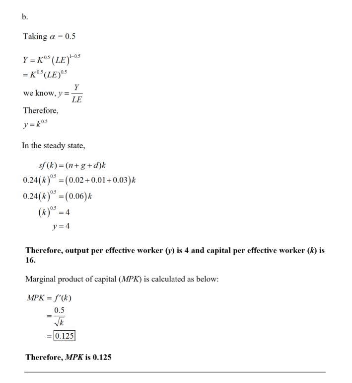 An economy has a Cobb-Douglas production function:Y=K? (LE) 1-?.The economy has a-example-2