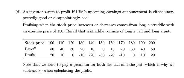 Construct profit diagrams or profit tables on expiration to show what position in-example-2