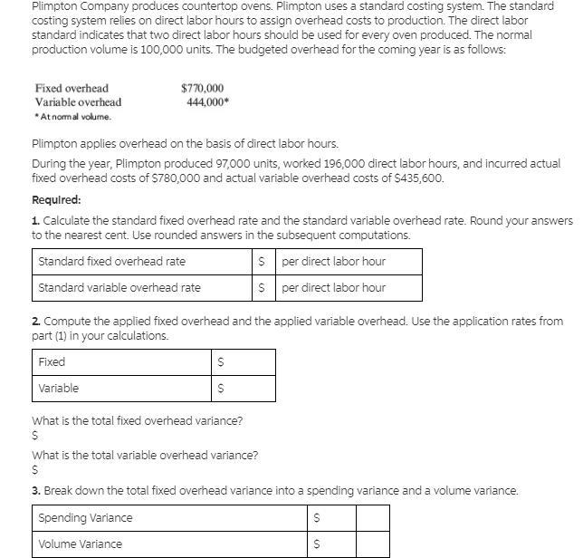 Overhead Application, Overhead Variances, Journal EntriesPlimpton Company produces-example-1