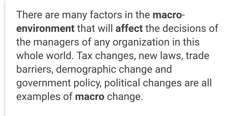 What are the macro environmental factors that affect a firm​-example-1