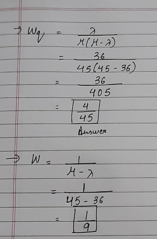 Use the following scenario and data for all questions During lunch time, customers-example-3