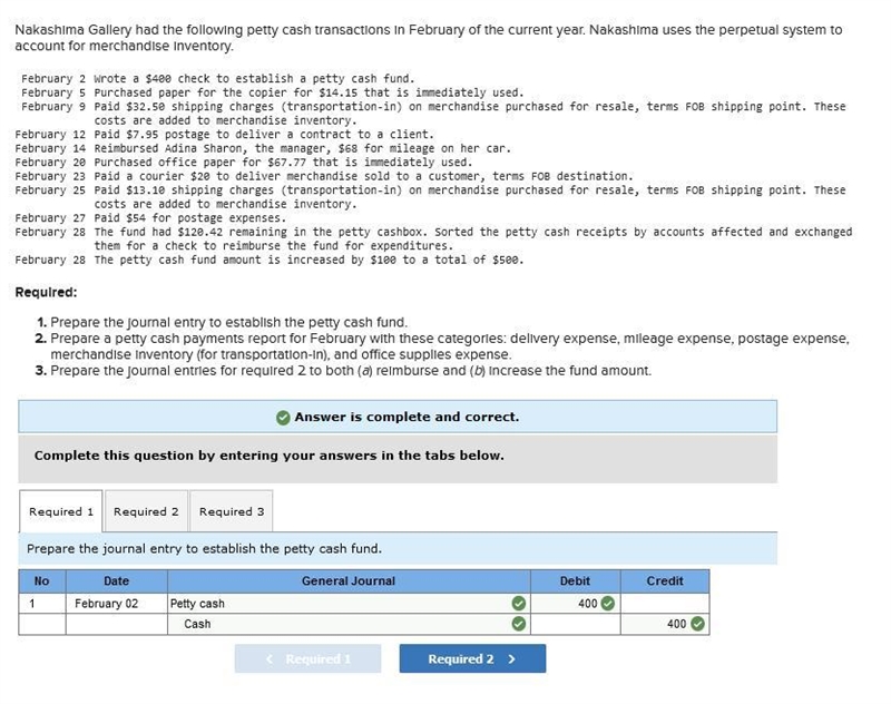 Nakashima Gallery had the following petty cash transactions in February of the current-example-3