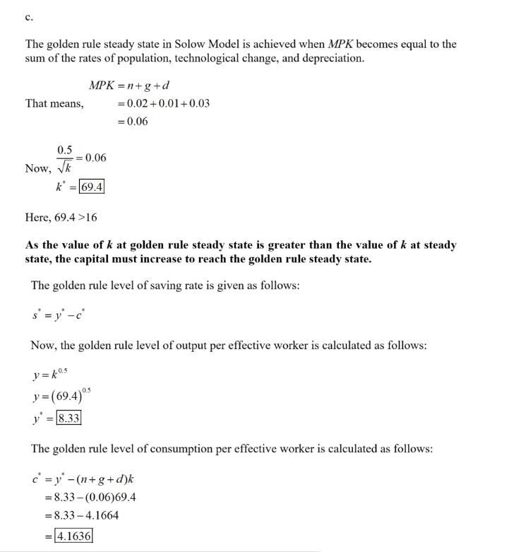 An economy has a Cobb-Douglas production function:Y=K? (LE) 1-?.The economy has a-example-3