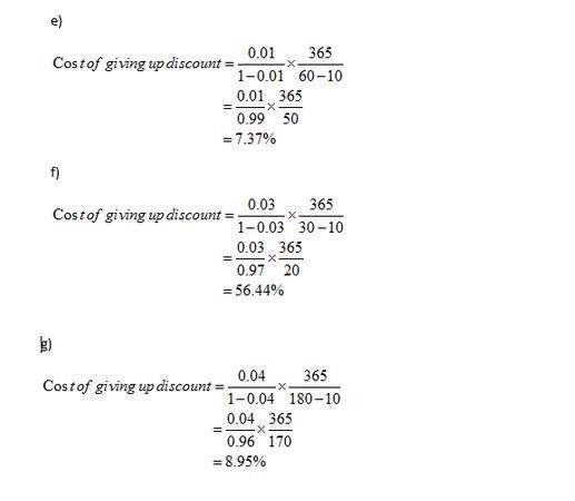 Cost of giving up cash discounts Determine the cost of giving up cash discounts under-example-2