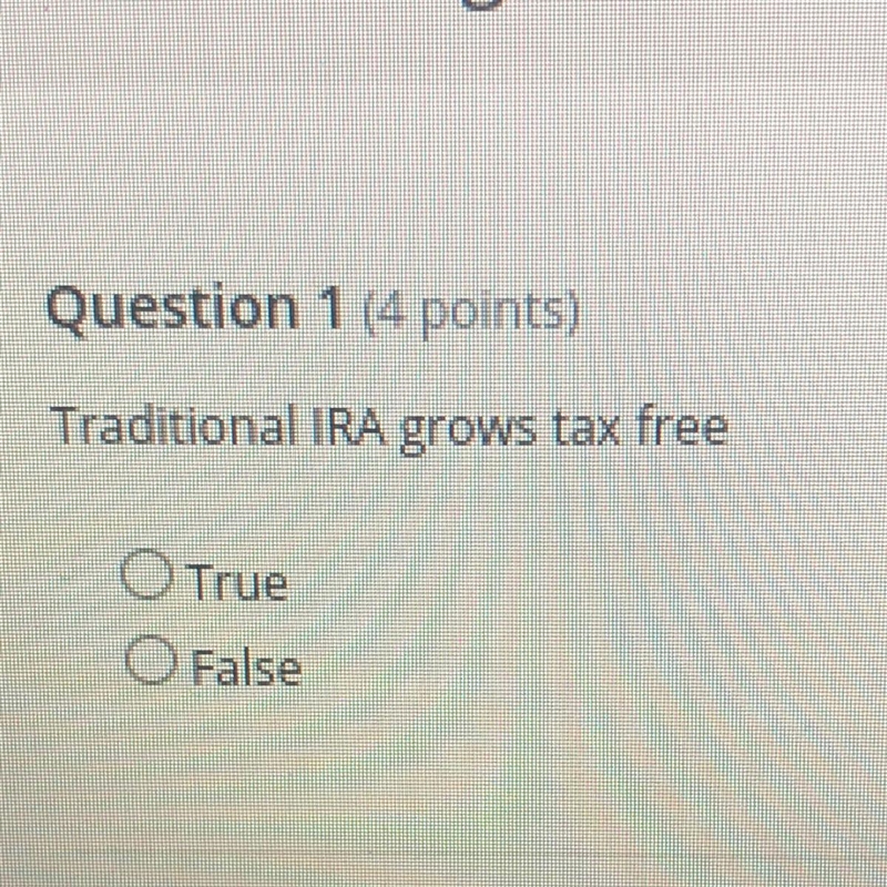 Traditional IRA grows tax free? True or False-example-1