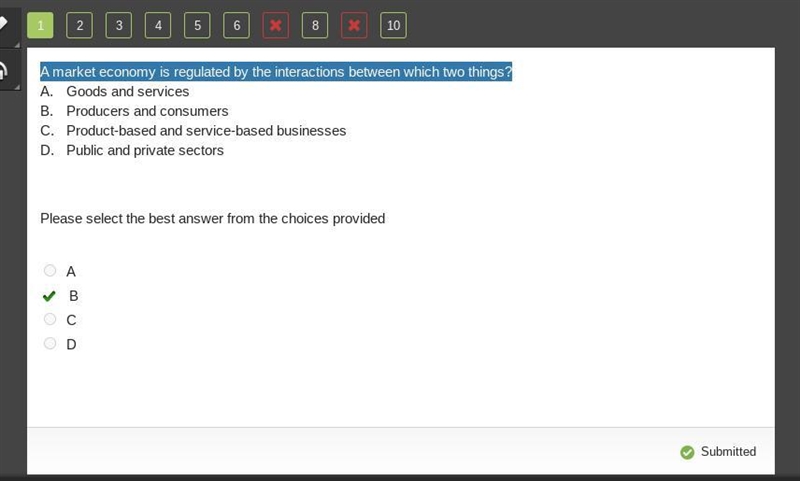 A market economy is regulated by the interactions between which two things?-example-1