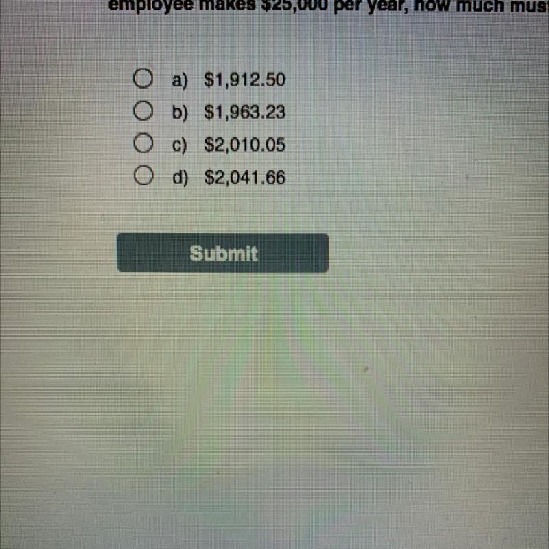 For each employee, you are required to pay 1.45% federal Medicare tax and 6.2% federal-example-1