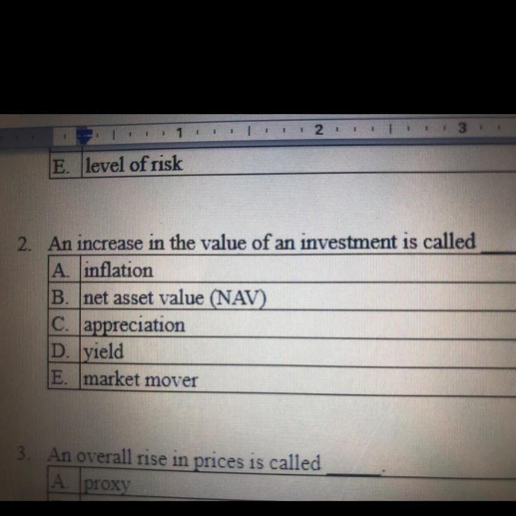 An increase in the value of an investment is called... A inflation B. net asset value-example-1