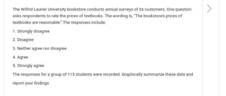 Wilfrid laurier university bookstore conducts annual surveys of its customers. using-example-1