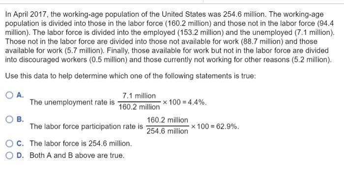 In April​ 2017, the​ working-age population of the United States was 254.6 million-example-1