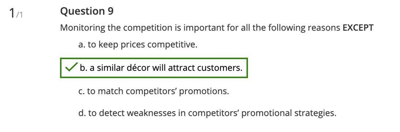 Monitoring the competition is important for all the following reasons EXCEPT a to-example-1