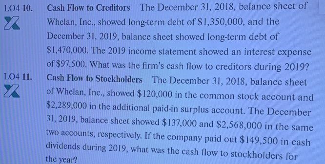 Given the information for Whelan, Inc., in Problems 10 and 11, suppose you also know-example-1