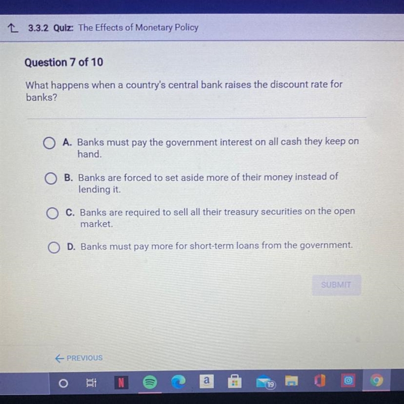 *economics* What happens when a country's central bank raises the discount rate 10 banks-example-1