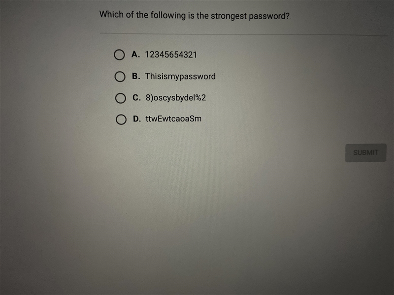 Which of the following is the strongest password?-example-1