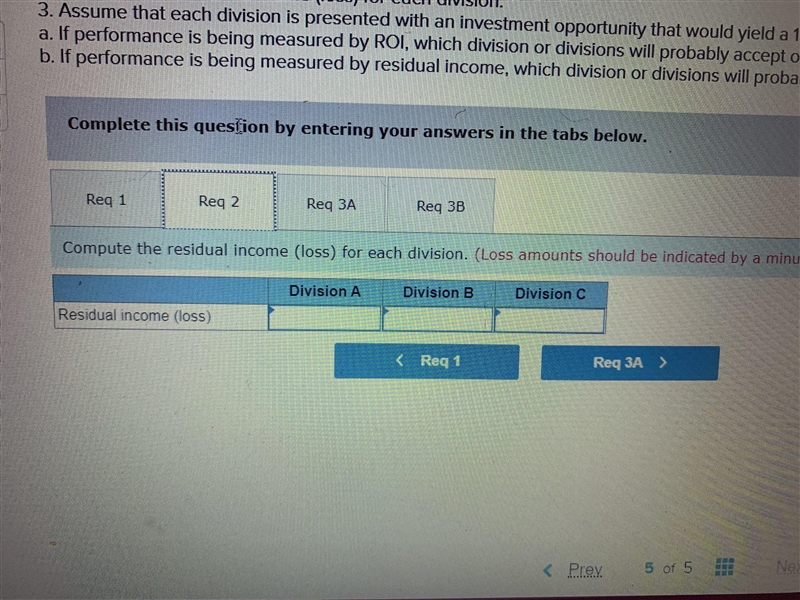 Required: 1. Compute the return on investment (ROI) for each division using the formula-example-4