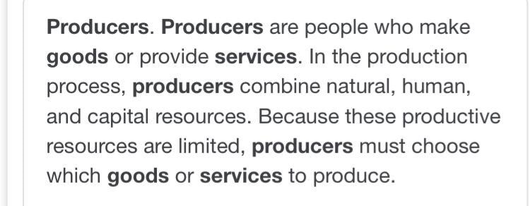 Products, then producers make__ goods and services. This can lead to economic When-example-1