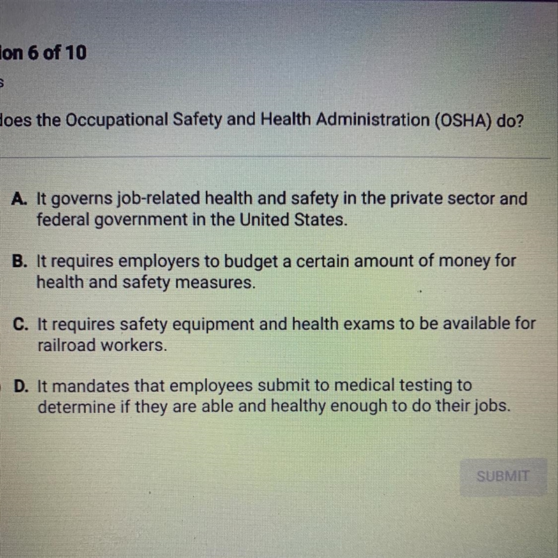 What does the Occupational Safety and Health Administration (OSHA) do?-example-1