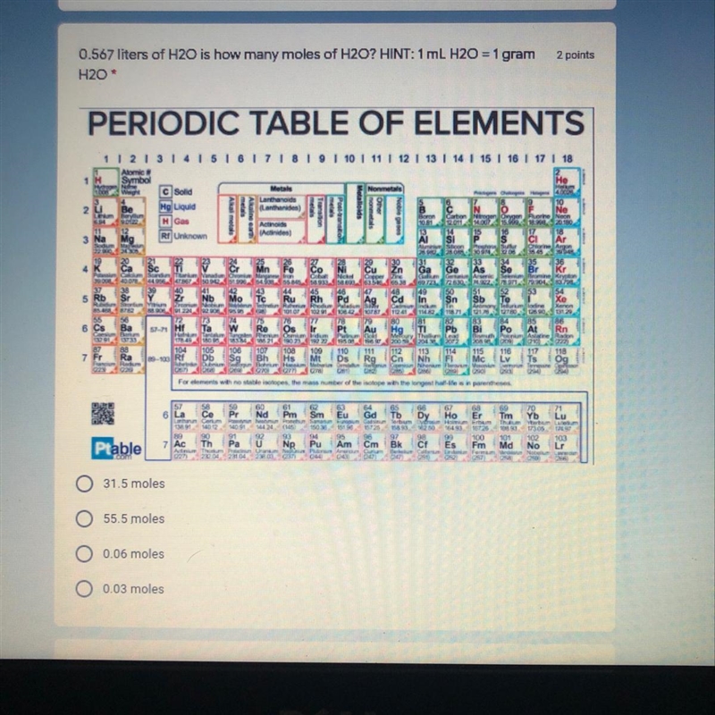 Need help ASAP..... (0.567 liters of H2O is how many moles of H2O? HINT: 1 mL H20 = 1 gram-example-1