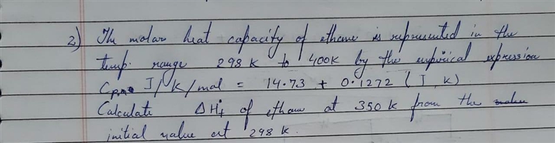 The molar heat capacity is represented in the temp range 298 to 400 k by the emprical-example-1