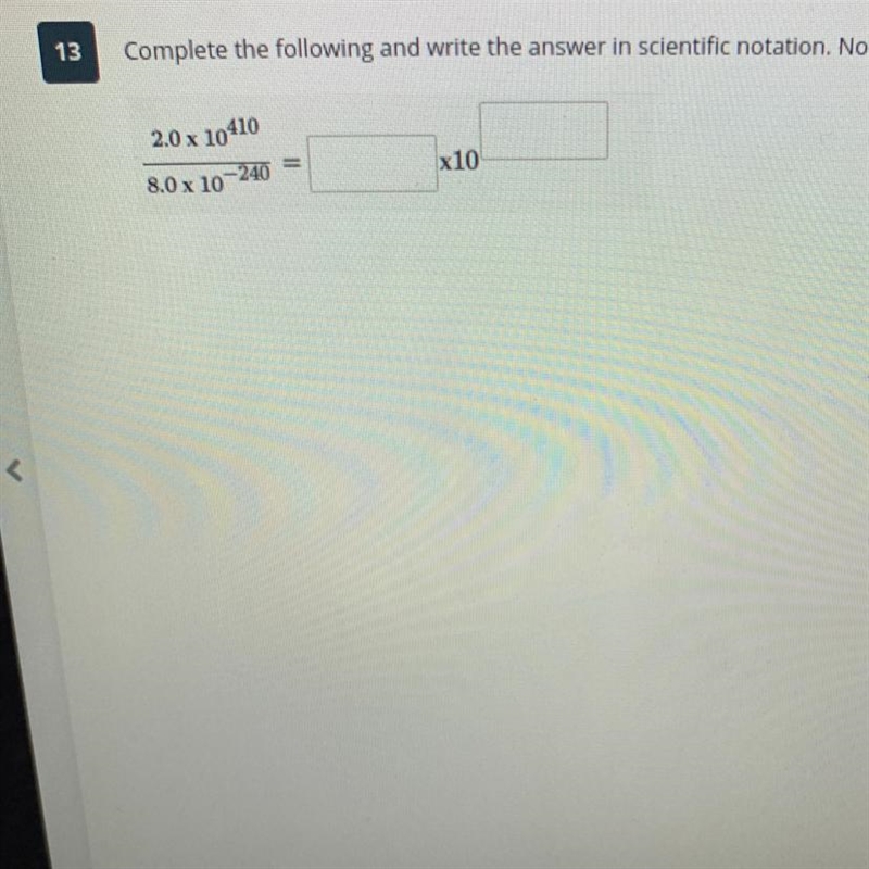 PLEASE HELP 2.0 x 10410 OTX 8.0 x 10-example-1