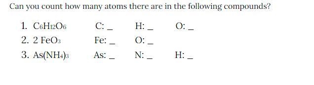 Can you count how many atoms there are in the following compounds?-example-1