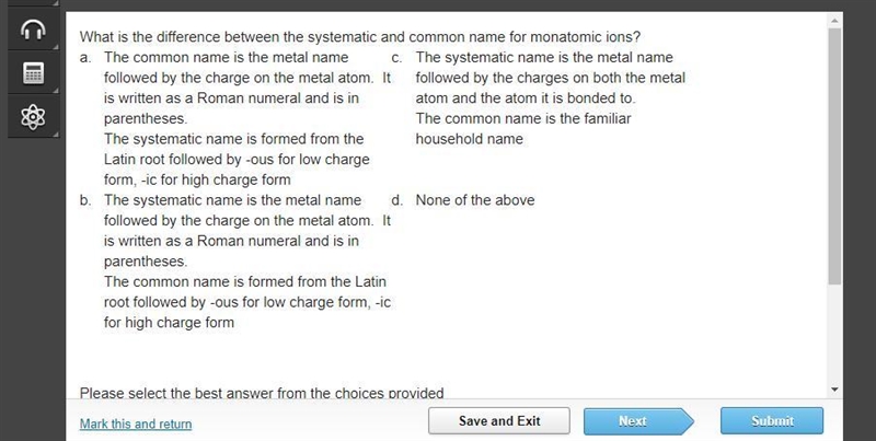 What is the difference between the systematic and common name for monatomic ions?-example-1