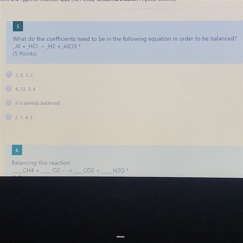 Balancing Equations and type of reaction quiz Question 5 10 points!-example-1