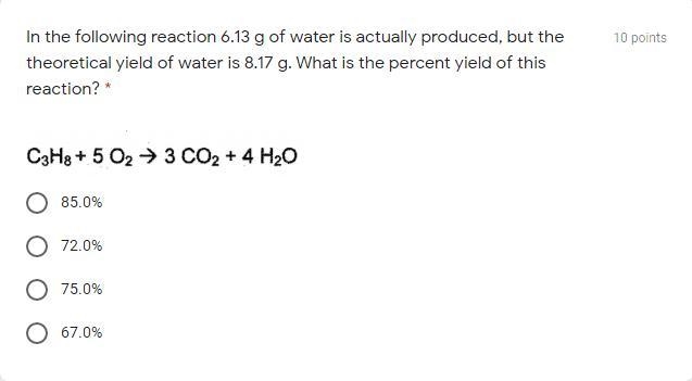 In the following reaction 6.13 g of water is actually produced, but the theoretical-example-1