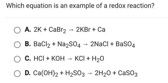 PLEASE HELP FAST Which equation is an example of a redox reaction?-example-1