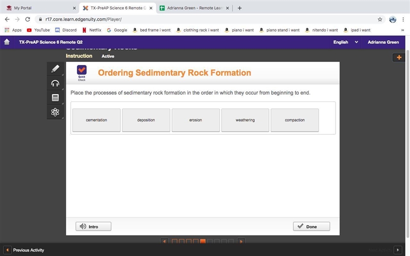 Help pls is you cant read it it says place the processes of sedimentary rock formation-example-1