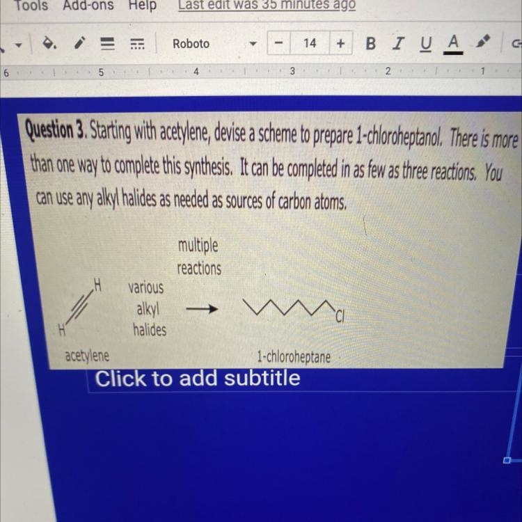 Question 3. Starting with acetylene , devise a scheme to prepare 1-chloroheptanol-example-1