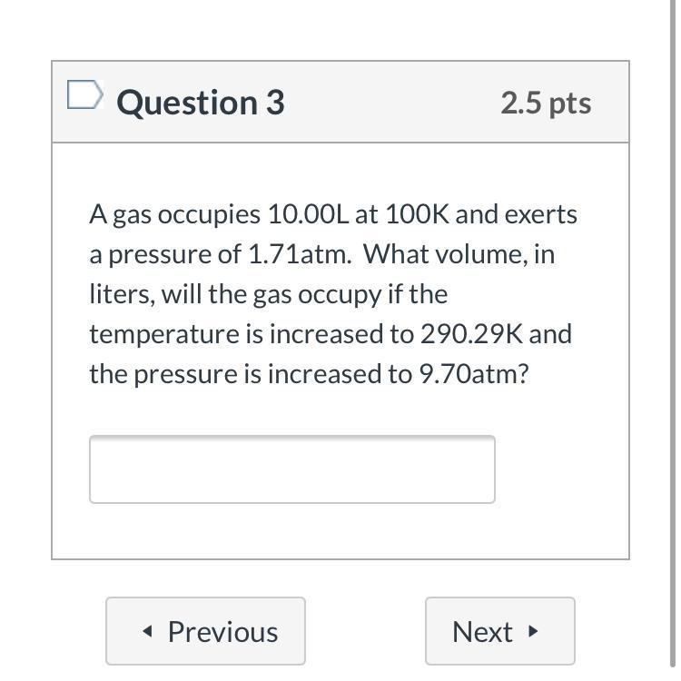 A gas occupies 10.00L at 100k and exerts a pressure of 1.71atm. What volume, in liters-example-1