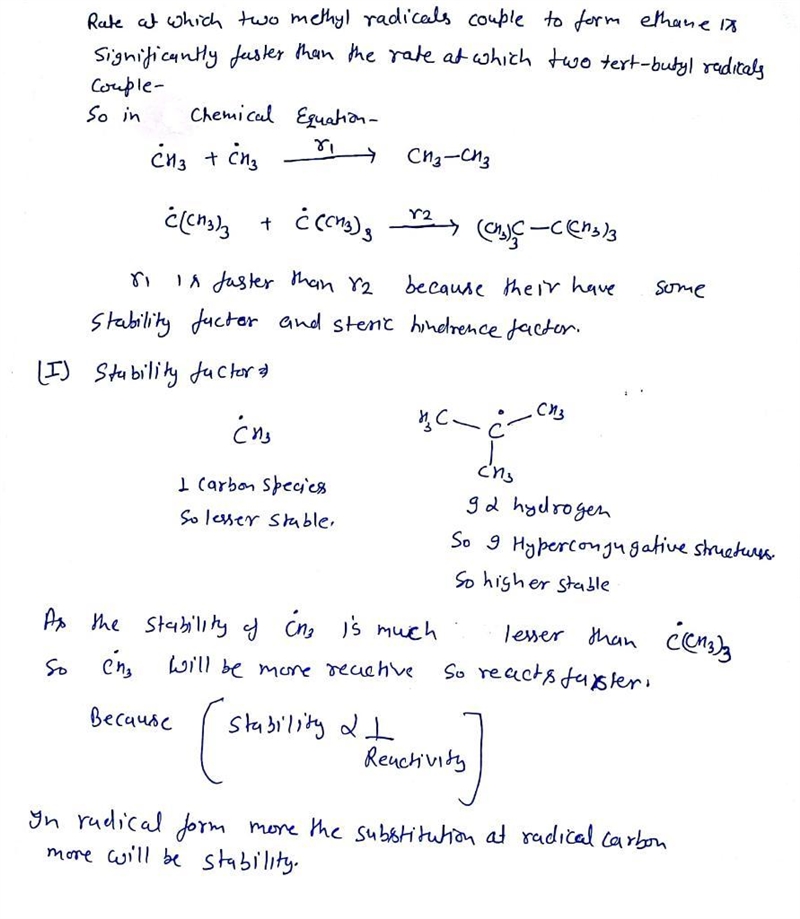 The rate at which two methyl radicals couple to form ethane is significantly faster-example-1