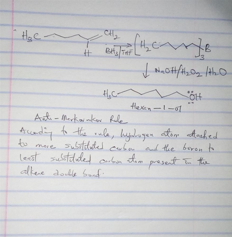 1-hexanol was prepared by reacting an alkene with either hydroboration-oxidation or-example-1