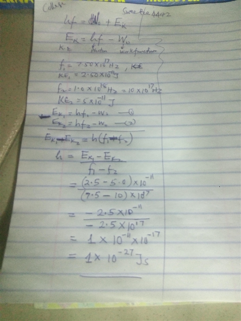 The photoelectric effect can be used to measure the value of Planck’s constant. Suppose-example-1