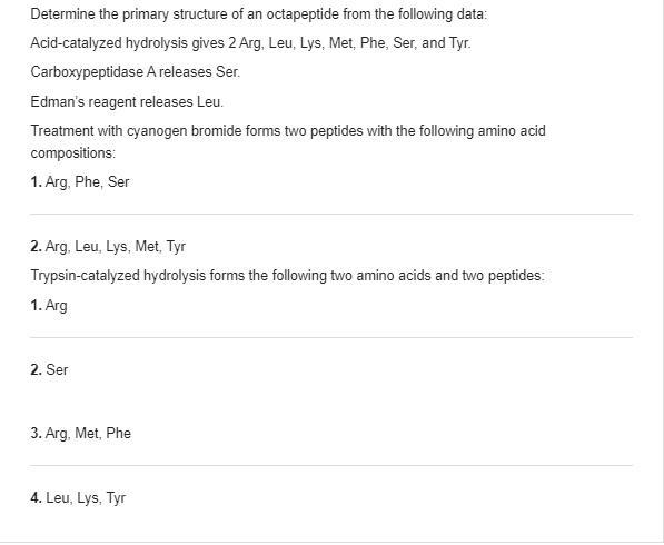 Determine the primary structure of an octapeptide from the following data: acid-catalyzed-example-1