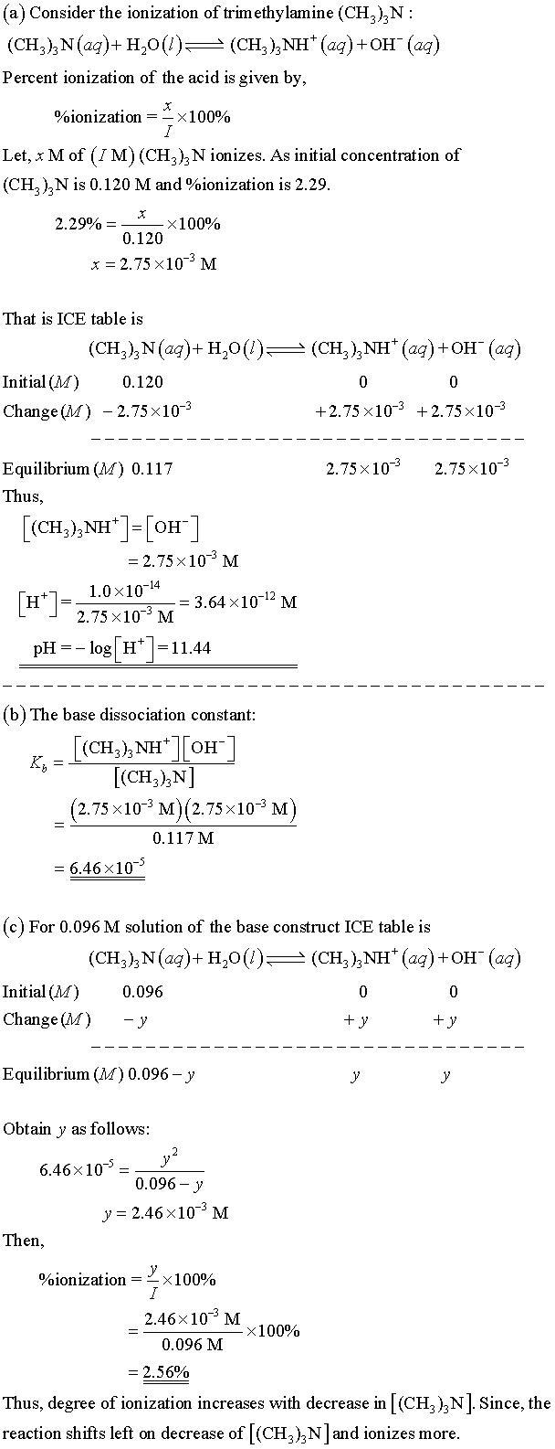 Trimethylamine, (CH3)3N, is a weak base that ionizes in aqueous solution: (CH3)3N-example-1