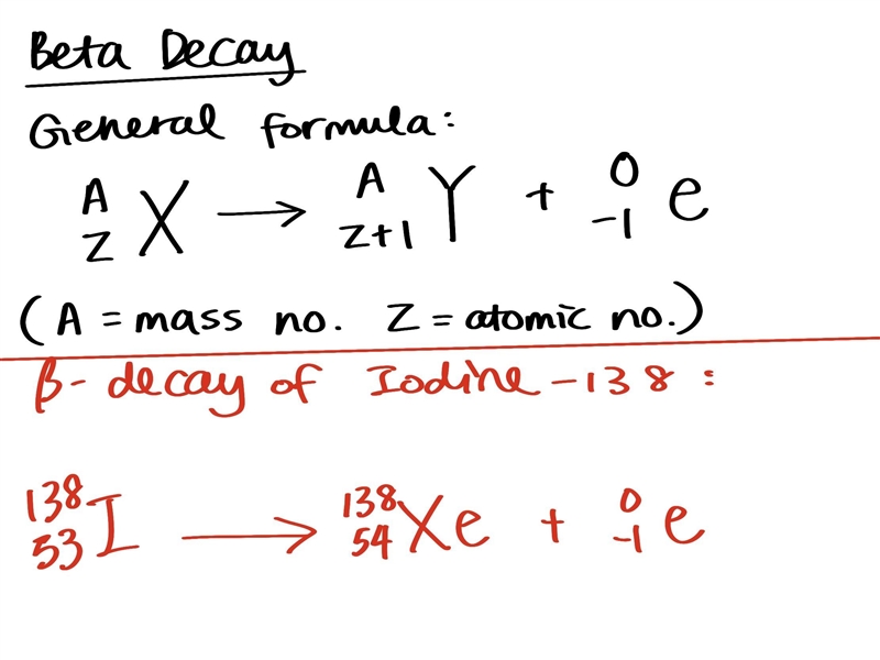 Balanced equation for beta decay of iodine-138-example-1