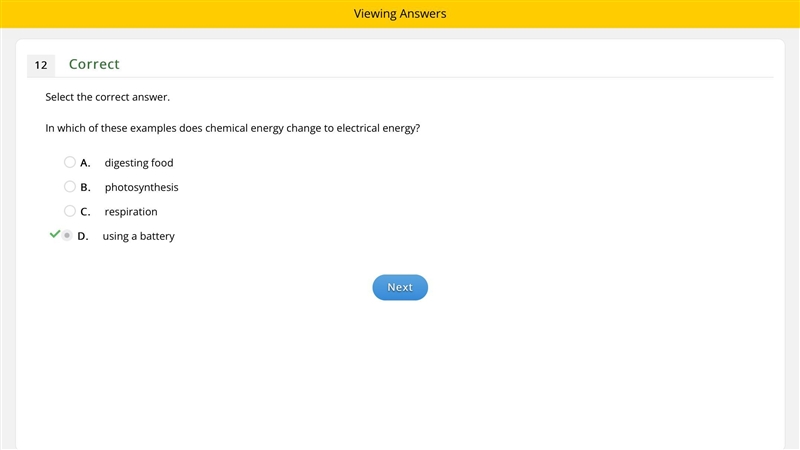 A Select the correct answer. In which of these examples does chemical energy change-example-1