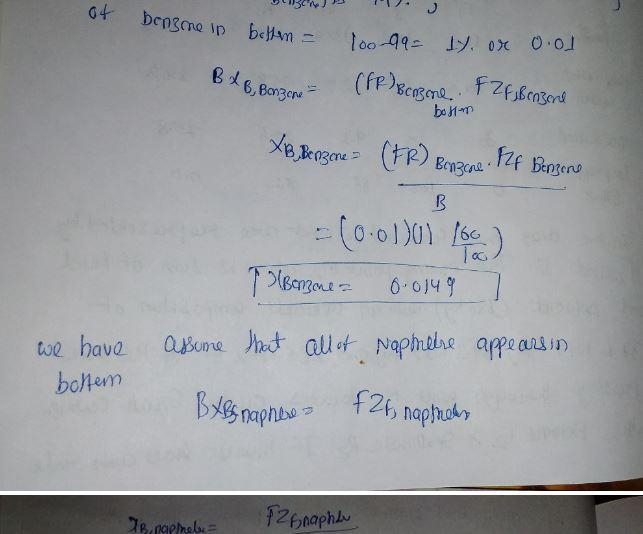 2. A mixture of 60 wt% benzene, 35% toluene, and 5% naphthalene is being distilled-example-3