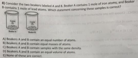 Consider the two beakers labeled A and B. Beaker A contains 1 mole of iron atoms, and-example-1