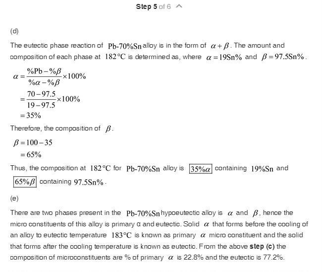 .For a solder containing 70%Pb 30%Sn determine: a. If the alloy is hypo- or hypereutectic-example-4