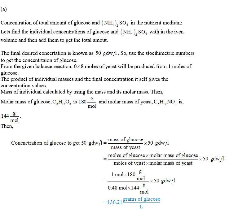 he growth of baker's yeast (S. cerevisiae) on glucose may be simply described by following-example-1