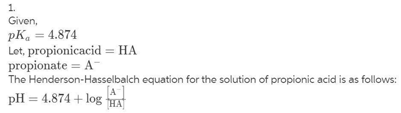 Write the Henderson-Hasselbalch equation for a propanoic acid solution ( CH 3 CH 2 CO-example-1