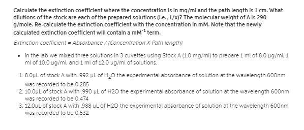 Calculate the extinction coefficient where the concentration is in mg/ml and the path-example-1