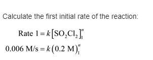 g This plot shows the rate of the decomposition of SO2Cl2 into SO2 and Cl2 as a function-example-2