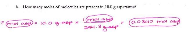 How many moles are present in 10.0g aspartame-example-1